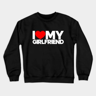 I Love My Girlfriend Red Hearts Love Couple (White) Crewneck Sweatshirt